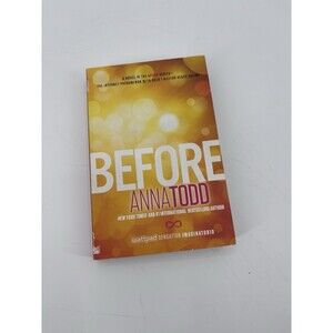 Before by‎ Anna Todd  Paperback Romance Spicy Booktok Bookclub
